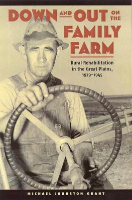 Down and Out on the Family Farm(English, Paperback, Grant Michael Johnston)