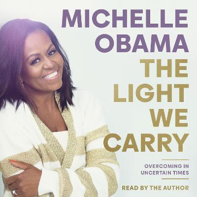 The Light We Carry(English, CD-Audio, Obama Michelle)