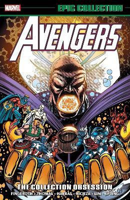 Avengers Epic Collection: The Collection Obsession(English, Paperback, Fingeroth Danny)