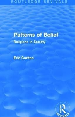 Patterns of Belief(English, Hardcover, Carlton Eric)