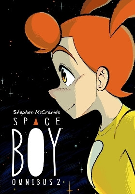 Stephen Mccranie's Space Boy Omnibus Volume 2(English, Paperback, Mccranie Stephen)
