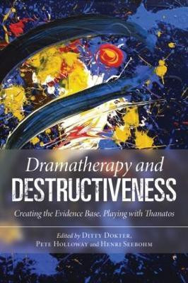 Dramatherapy and Destructiveness(English, Paperback, unknown)
