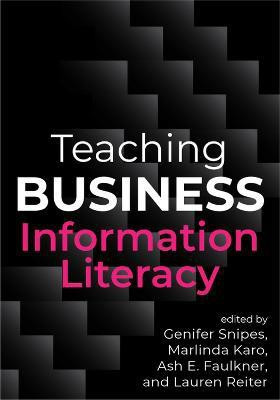 Teaching Business Information Literacy(English, Paperback, unknown)