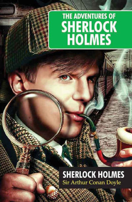 The Adventures of Sherlock Holmes(English, Paperback, Little Scholarz Editorial)