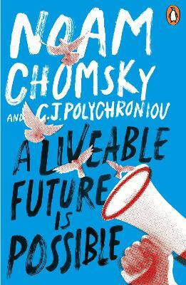 A Liveable Future is Possible(English, Paperback, Chomsky Noam)