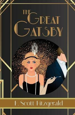 The Great Gatsby - Reader's Library Classic(English, Paperback, Fitzgerald F Scott)