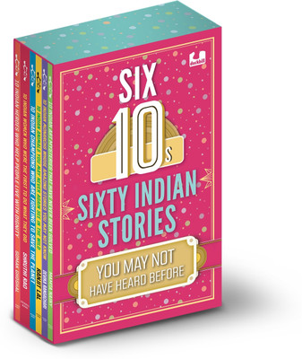 Six 10s: Sixty Indian Stories You May Not Have Heard Before (The 10s Series Box Set) Buy 5, Get 1 free!(English, Mixed media product, Various)