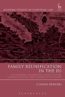 Family Reunification in the EU(English, Electronic book text, Berneri Chiara)