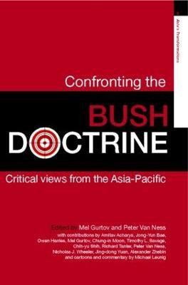 Confronting the Bush Doctrine(English, Paperback, unknown)