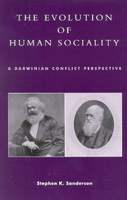 The Evolution of Human Sociality(English, Paperback, Sanderson Stephen K.)