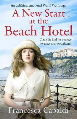 A New Start at the Beach Hotel(English, Paperback, Capaldi Francesca)