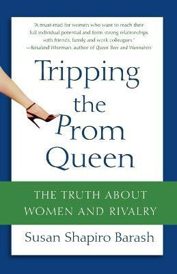 Tripping the Prom Queen(English, Paperback, Barash Susan Shapiro)