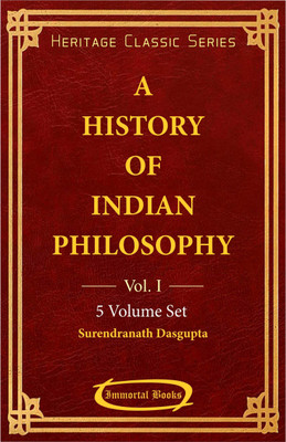 A History of Indian Philosophy (5 Vol. Set)(Hardcover, Surendranath Dasgupta)
