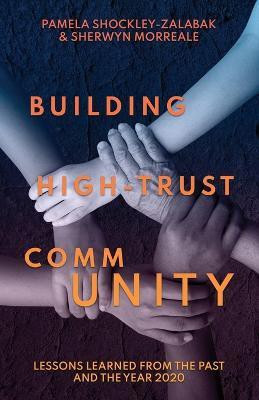 Building High Trust CommUNITY(English, Paperback, Shockley-Zalabak Pamela)