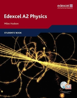 Edexcel A Level Science: A2 Physics Students' Book with ActiveBook CD(English, Mixed media product, Hudson Miles)