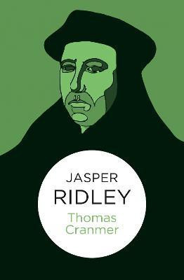 Thomas Cranmer(English, Paperback, Ridley Jasper)