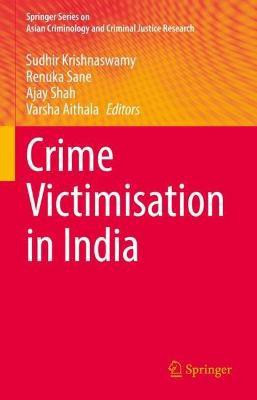 Crime Victimisation in India(English, Hardcover, unknown)