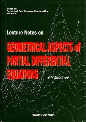 Lecture Notes On Geometrical Aspects Of Partial Differential Equations(English, Hardcover, Zharinov V V)