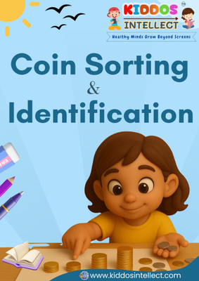 Kids Coin Sorting and Identification Workbook Currency Learning Counting and Matching Activities Money Skills Math Puzzles Early Financial Education for Ages 5 to 12(Paperback, Kiddos Intellect)
