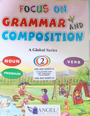 FOCUS ON GRAMMAR AND COMPOSITION CLASS 2(kolkata, ANGLE BOOK HOUSE)