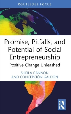 Promise, Pitfalls, and Potential of Social Entrepreneurship(English, Paperback, Cannon Sheila)