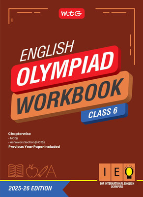 MTG International English Olympiad (IEO) Workbook Class 6 - Chapterwise MCQs, Previous Years Solved Paper & Achievers Section - SOF Olympiad Books For 2025-26 Exam(Paperback, ZARRIN ALI KHAN)