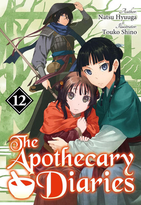 The Apothecary Diaries: Volume 12(Paperback, Natsu Hyuuga)