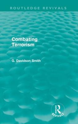 Combating Terrorism (Routledge Revivals)(English, Paperback, Davidson Smith G)
