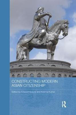 Constructing Modern Asian Citizenship(English, Paperback, unknown)