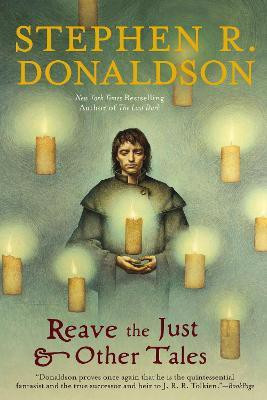 Reave the Just and Other Tales(English, Paperback, Donaldson Stephen R.)