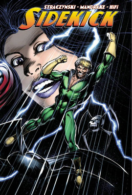Sidekick Volume 2(English, Paperback, Straczynski J. Michael)