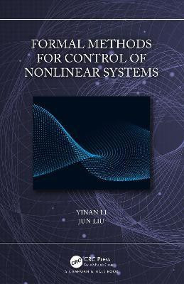 Formal Methods for Control of Nonlinear Systems(English, Hardcover, Li Yinan)