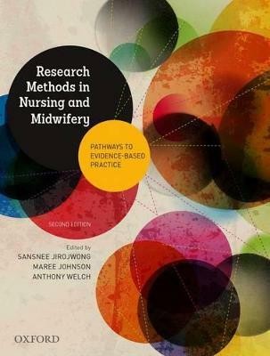 Research Methods in Nursing and Midwifery: Pathways to Evidence-based(English, Paperback, unknown)