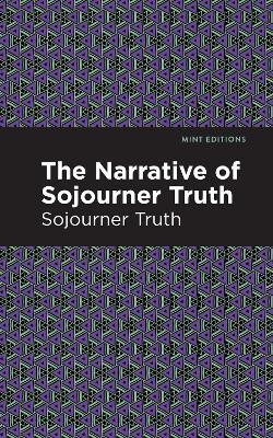 The Narrative of Sojourner Truth(English, Paperback, Truth Sojourner)