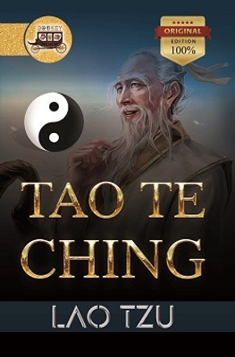 Bookey Tao Te Ching, Lao Tzu's Timeless Guide to Wisdom and Harmony (Original Edition)  - Tao Te Ching(Paperback, Lao Tzu)