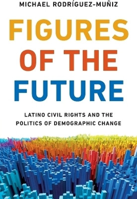 Figures of the Future(English, Paperback, Rodriguez-Muniz Michael)