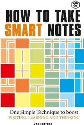 How to Take Smart Notes(English, Book, Ahrens Soenke)