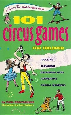 101 Circus Games for Children(English, Spiral bound, Rooyackers Paul)