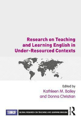 Research on Teaching and Learning English in Under-Resourced Contexts(English, Paperback, unknown)