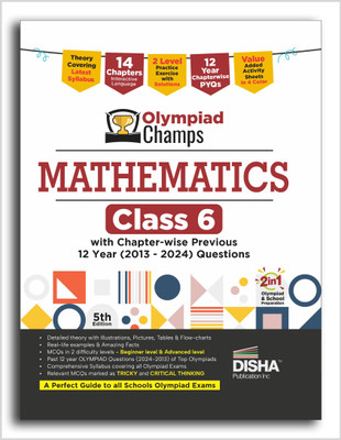 Disha Olympiad Champs Mathematics Class 6 with Chapter-wise Previous 12 Year (2013 - 2024) Questions 4th Edition | Complete Prep Guide with Theory, PYQs, Past & Practice Exercise(Paperback, Disha Experts)
