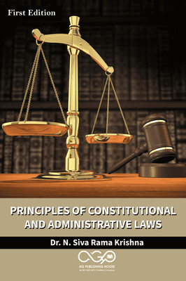 Principles of Constitutional and Administrative Laws(Paperback, Dr. N. Siva Rama Krishna)