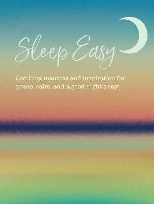 Sleep Easy(English, Hardcover, Books CICO)