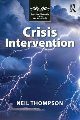 Crisis Intervention(English, Paperback, Thompson Neil)