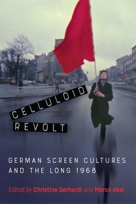Celluloid Revolt(English, Hardcover, unknown)