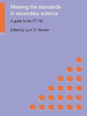Meeting the Standards in Secondary Science(English, Paperback, Newton Lynn D.)