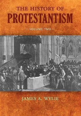 The History of Protestantism(English, Paperback, Wylie James A)