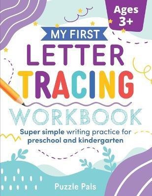 My First Letter Tracing Workbook(English, Paperback, Ross Bryce)