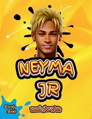 Neymar Junior Book for Kids(English, Paperback, Books Verity)