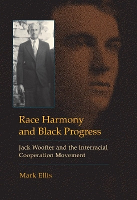 Race Harmony and Black Progress(English, Hardcover, Ellis Mark)