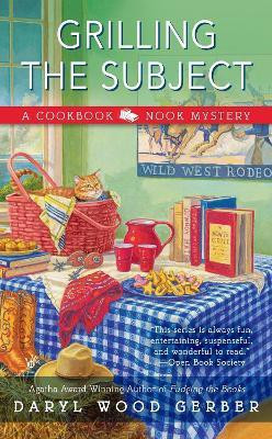 Grilling the Subject(English, Paperback, Gerber Daryl Wood)